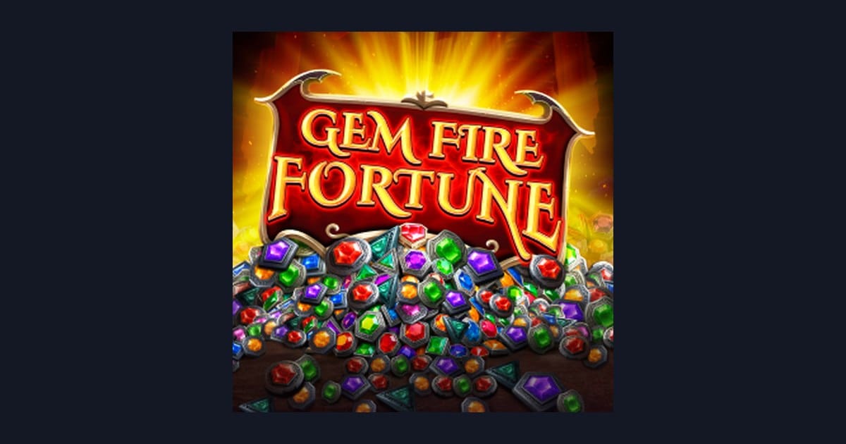 Bocoran RTP Hari Ini Gem Fire Fortune: Slot Menarik untuk Modal 10 Ribu